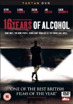 Шестнадцать лет похмелья / 16 Years of Alcohol (2003) фильм скачать через торрет бесплатно в хорошем качестве