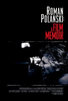 Роман Полански: Киномемуары / Roman Polanski: A Film Memoir (2011) фильм скачать через торрет бесплатно в хорошем качестве