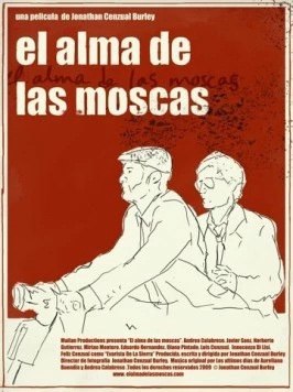 Душа мух / El alma de las moscas (2011) фильм скачать через торрет бесплатно в хорошем качестве