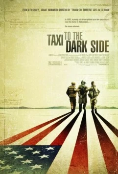 Такси на темную сторону / Taxi to the Dark Side (2007) фильм скачать через торрет бесплатно в хорошем качестве