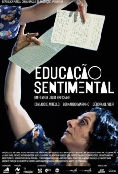 Сентиментальное образование / Educação Sentimental (2013) фильм скачать через торрет бесплатно в хорошем качестве