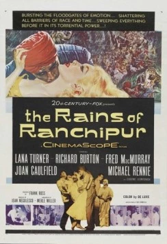 Дожди Ранчипура / The Rains of Ranchipur (1955) фильм скачать через торрет бесплатно в хорошем качестве