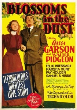 Цветы в пыли / Blossoms in the Dust (1941) фильм скачать через торрет бесплатно в хорошем качестве