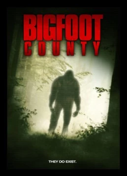 Земля снежного человека / Bigfoot County (2012) фильм скачать через торрет бесплатно в хорошем качестве