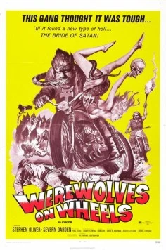 Оборотни на колесах / Werewolves on Wheels (1971) фильм скачать через торрет бесплатно в хорошем качестве