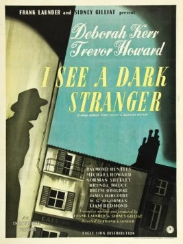 Я вижу незнакомца / I See a Dark Stranger (1946) фильм скачать через торрет бесплатно в хорошем качестве