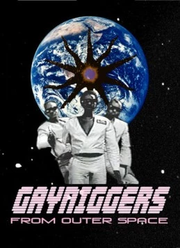 Геи-ниггеры из далекого космоса / Gayniggers from Outer Space 1992 смотреть онлайн фильм в хорошем качестве