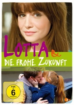 Лотта и светлое будущее / Lotta & die frohe Zukunft (2013) фильм скачать через торрет бесплатно в хорошем качестве