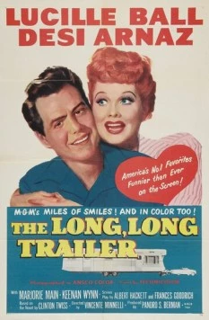 Длинный, длинный трейлер / The Long, Long Trailer (1954) фильм скачать через торрет бесплатно в хорошем качестве