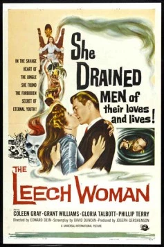 Женщина-пиявка / The Leech Woman (1960) фильм скачать через торрет бесплатно в хорошем качестве
