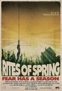 Весенние ритуалы / Rites of Spring (2011) фильм скачать через торрет бесплатно в хорошем качестве