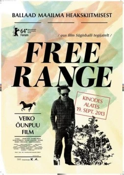 Открытый диапазон / Free Range/Ballaad maailma heakskiitmisest (2013) фильм скачать через торрет бесплатно в хорошем качестве