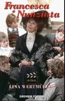 Франческа и Нунциата / Francesca e Nunziata (2001) фильм скачать через торрет бесплатно в хорошем качестве