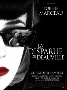 Пропавшая в Довиле / La disparue de Deauville (2007) фильм скачать через торрет бесплатно в хорошем качестве