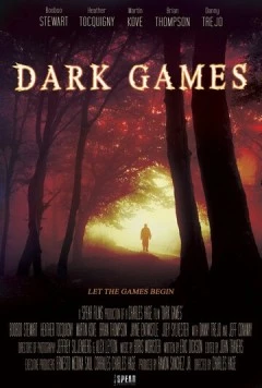 Мрачные игры / Dark Games (2011) фильм скачать через торрет бесплатно в хорошем качестве
