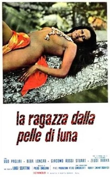 Девушка с лунной кожей / La ragazza dalla pelle di luna (1972) фильм скачать через торрет бесплатно в хорошем качестве