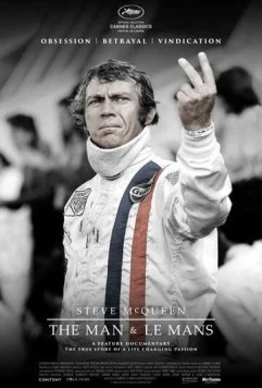 Стив МакКуин. Человек и гонщик / Steve McQueen: The Man & Le Mans (2015) фильм скачать через торрет бесплатно в хорошем качестве