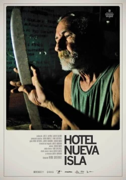 Отель Новый остров / Hotel Nueva Isla (2014) фильм скачать через торрет бесплатно в хорошем качестве