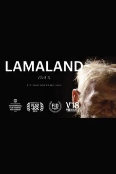 Ламалэнд. Часть первая / Lamaland (Teil 1) (2018) фильм скачать через торрет бесплатно в хорошем качестве
