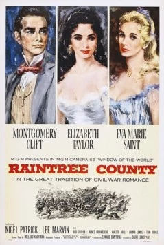 Округ Рэйнтри / Raintree County (1957) фильм скачать через торрет бесплатно в хорошем качестве