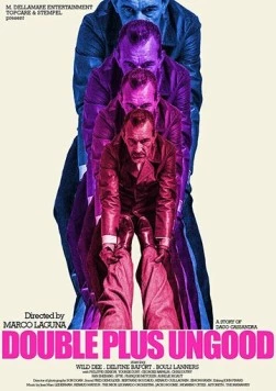 Дважды плохой / Doubleplusungood (2018) фильм скачать через торрет бесплатно в хорошем качестве