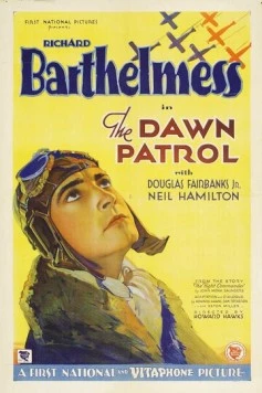 Утренний патруль / The Dawn Patrol (1930) фильм скачать через торрет бесплатно в хорошем качестве