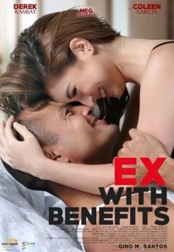 Бывшие с привилегиями / Ex with Benefits (2015) фильм скачать через торрет бесплатно в хорошем качестве