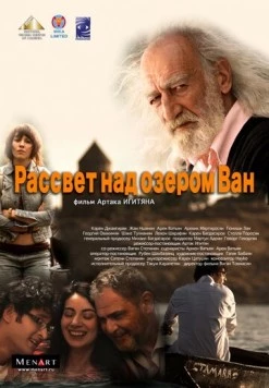 Рассвет над озером Ван / Sunrise over Lake Van (2011) фильм скачать через торрет бесплатно в хорошем качестве