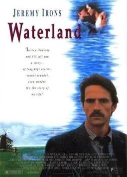 Водная страна / Waterland 1992 смотреть онлайн фильм в хорошем качестве