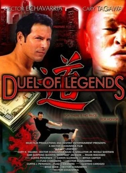 Дуэль легенд / Duel of Legends (2013) фильм скачать через торрет бесплатно в хорошем качестве