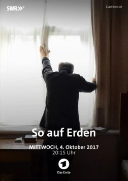 На земле / So auf Erden (2017) фильм скачать через торрет бесплатно в хорошем качестве