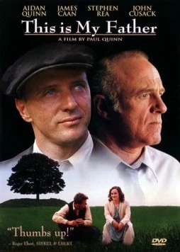 Все о моем отце / This Is My Father (1998) фильм скачать через торрет бесплатно в хорошем качестве