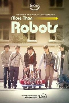 Больше чем роботы / More Than Robots (2022) фильм скачать через торрет бесплатно в хорошем качестве