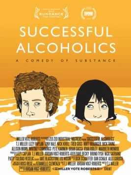 Успешные алкоголики / Successful Alcoholics (2010) фильм скачать через торрет бесплатно в хорошем качестве
