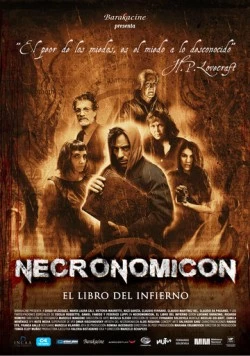 Некрономикон / Necronomicón (2018) фильм скачать через торрет бесплатно в хорошем качестве