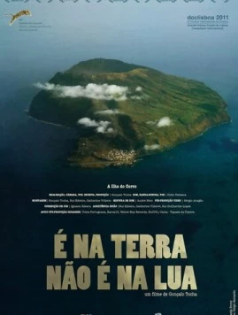 Это Земля, не Луна / É na Terra não é na Lua (2011) фильм скачать через торрет бесплатно в хорошем качестве