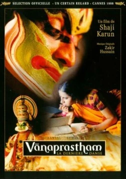 Последний танец / Vanaprastham (1999) фильм скачать через торрет бесплатно в хорошем качестве