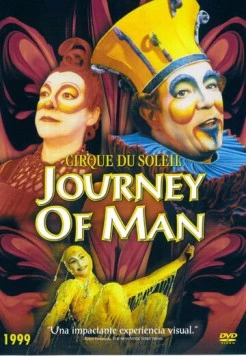 Цирк дю Солей: Большое путешествие / Cirque du Soleil: Journey of Man (2000) фильм скачать через торрет бесплатно в хорошем качестве