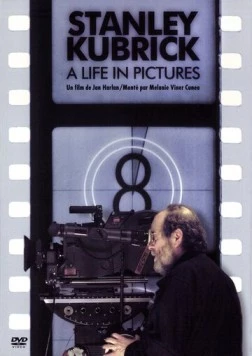 Стэнли Кубрик: Жизнь в кино / Stanley Kubrick: A Life in Pictures (2001) фильм скачать через торрет бесплатно в хорошем качестве