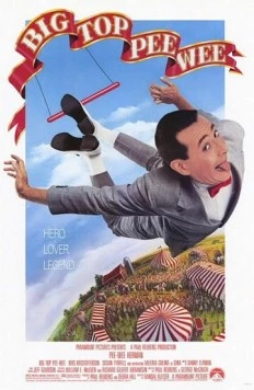 Коротышка – большая шишка / Big Top Pee-wee (1988) фильм скачать через торрет бесплатно в хорошем качестве