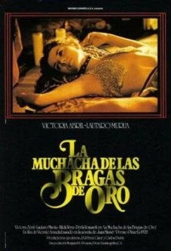 Девушка в золотых трусиках / La muchacha de las bragas de oro (1980) фильм скачать через торрет бесплатно в хорошем качестве