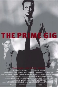 Мошенники / The Prime Gig (2000) фильм скачать через торрет бесплатно в хорошем качестве