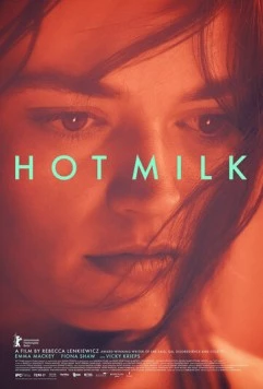 Горячее молоко / Hot Milk (2025) фильм скачать через торрет бесплатно в хорошем качестве