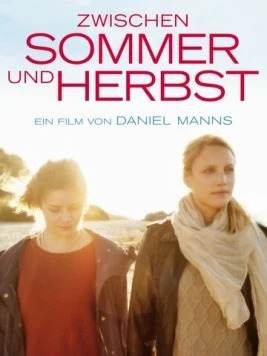 Между летом и осенью / Zwischen Sommer und Herbst (2018) фильм скачать через торрет бесплатно в хорошем качестве