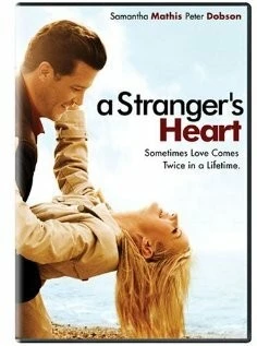 Сердце незнакомца / A Stranger's Heart (2007) фильм скачать через торрет бесплатно в хорошем качестве