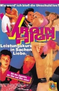 Школа девственниц / Virgin High (1991) фильм скачать через торрет бесплатно в хорошем качестве