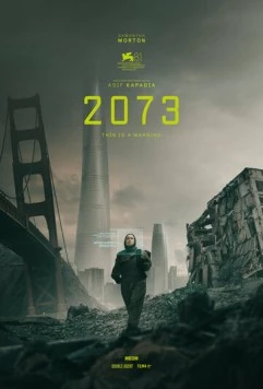 2073 / 2073 (2024) фильм скачать через торрет бесплатно в хорошем качестве