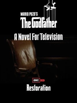 Крестный отец: Новелла для телевидения / The Godfather: A Novel for Television (1977) cериал скачать через торрет бесплатно в хорошем качестве