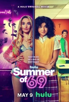 Лето 69 / Summer of 69 (2025) фильм скачать через торрет бесплатно в хорошем качестве