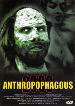 Антропофагус 2000 / Anthropophagous 2000 (1999) фильм скачать через торрет бесплатно в хорошем качестве